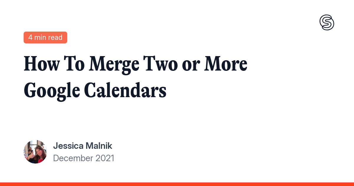 How To Merge Two or More Google Calendars
