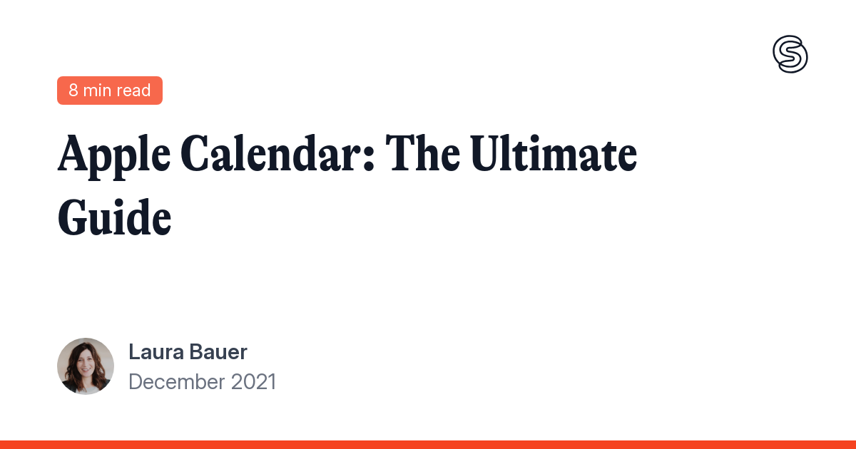 Apple Calendar: The Ultimate Guide